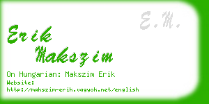 erik makszim business card